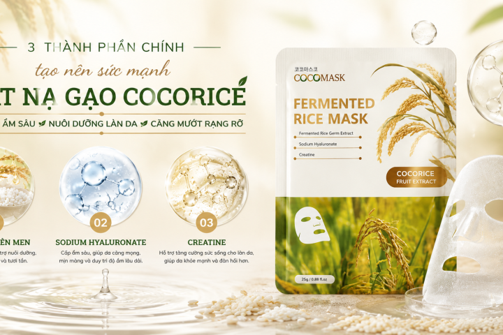 CHIẾT XUẤT MẦM GẠO LÊN MEN, SODIUM HYALURONATE, CREATINE: GIẢI MÃ 3 THÀNH PHẦN CHÍNH CỦA MẶT NẠ GẠO COCORICE