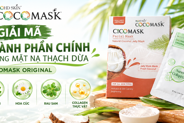 GIẢI MÃ 5 THÀNH PHẦN CHÍNH TRONG MẶT NẠ THẠCH DỪA COCOMASK ORIGINAL